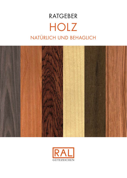 RAL_Ratgeber_Holz_Titelbild_DRUCK.jpg RAL_Ratgeber_Holz_Titelbild_DRUCK.jpg