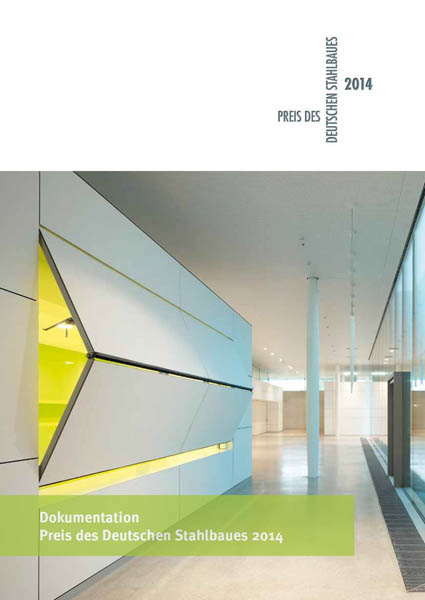 PM_04.2015_Stahlwettbewerbe_Cover Doku Preis des Deutschen Stahlbaues.jpg