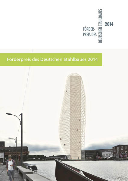 PM_04.2015_Stahlwettbewerbe_Cover DokuFÃ¶rderpreis des Deutschen Stahlbaues.jpg